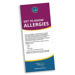 A brochure titled "GET TO KNOW ALLERGIES" with information about allergy symptoms, common allergens like pollen, mold, and pet dander, and tips for managing allergies. Logo of Allergy & Asthma Network at the bottom.